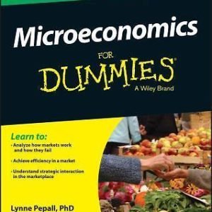 Microeconomics for Dummies by Pepall, Lynne; Antonioni, Peter; Rashid, Manzur