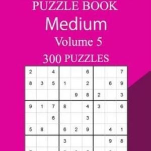 300 Medium Sudoku Puzzle Book