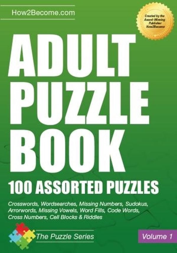 Adult Puzzle Book: 100 Assorted Puzzles by How2Become (English) Paperback Book