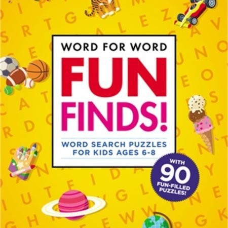 Word for Word: Fun Finds!: Word Search Puzzles for Kids Ages 6-8 (Paperback or S