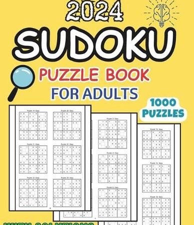 2024 Sudoku Puzzle Book for Adults: 1000 Sudoku Puzzles: 2024 Big 1000 Sudoku Pu
