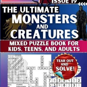 The Ultimate Monsters and Creatures Mixed Puzzle Book for Kids, Teens, and Adult