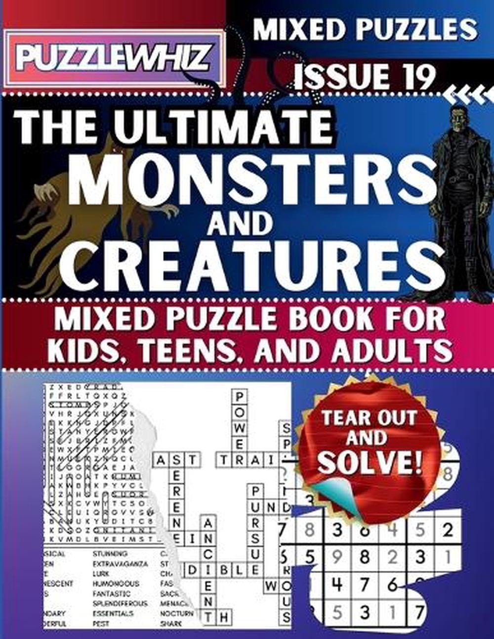 The Ultimate Monsters and Creatures Mixed Puzzle Book for Kids, Teens, and Adult