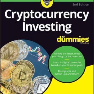 Cryptocurrency Investing For Dummies by Kiana Danial Paperback Book
