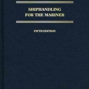 Shiphandling for the Mariner - Hardcover, by MacElrevey Daniel H.; - Very Good u