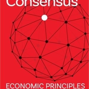 The London Consensus: Economic Principles for the 21st Century (Paperback or Sof