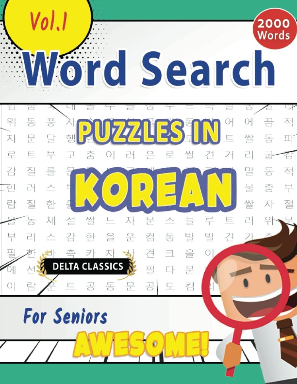 WORD SEARCH PUZZLES IN KOREAN FOR SENIORS - AWESOME! VOL.1 - DELTA CLASSICS ...