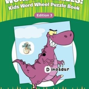 Words and Wheels! Kids Word Wheel Puzzle Book Edition 3