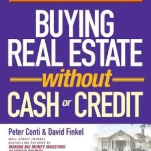 Buying Real Estate Without Cash or Credit - Paperback - VERY GOOD
