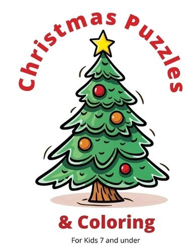 Christmas Puzzles & Coloring: For Kids 7 and under by Charlene Kong Paperback Bo