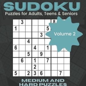 SUDOKU PUZZLES for ADULTS, TEENS and SENIORS: 8.5*11 large print paperback mediu