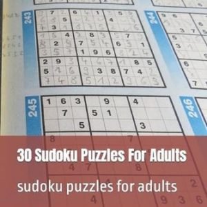 30 Sudoku Puzzles For Adults by Alfio Dias Paperback Book