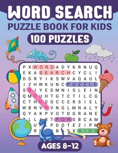 Word Search Puzzle Book for Kids: Word Searches For Kids Ages 8-12 by Fairyland