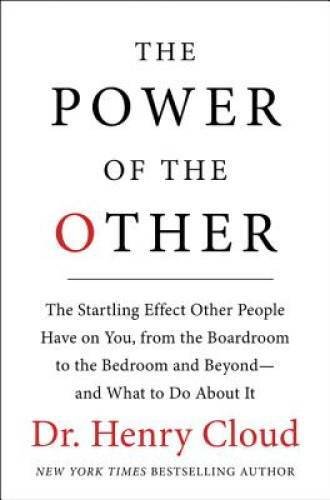 The Power of the Other: The startling effect other people have on you, fr - GOOD