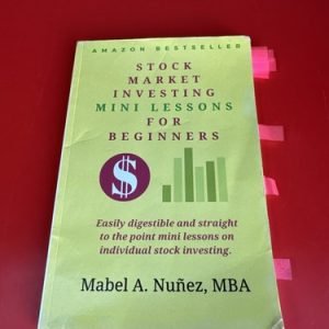 Stock Market Investing Mini Lessons for Beginners – Mabel Nuñez (Pre-Owned)
