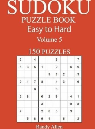 150 Easy To Hard Sudoku Puzzle Book