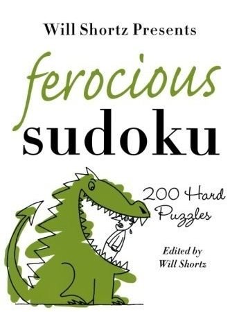 Will Shortz Ferocious Sudoku (Paperback) (UK IMPORT)