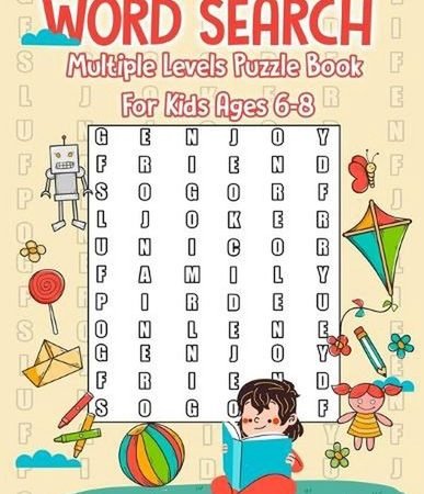 Word Search Multiple Levels Puzzle Book For Kids ages 6-8: Difficult Words For K
