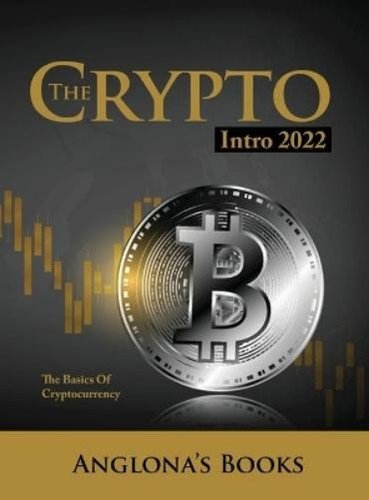 Anglona S Books The Crypto Intro 2022 (Hardback)