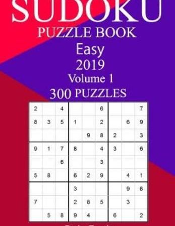 300 Easy Sudoku Puzzle Book 2019
