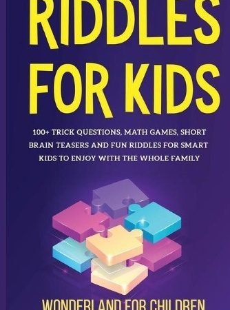 Wonderland For Children Riddles For Kids (Paperback)