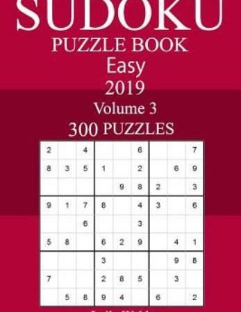 300 Easy Sudoku Puzzle Book 2019