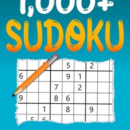 1000+ Hard Sudoku Puzzle Book: Puzzles with Solutions for Adults by Collin Deloa
