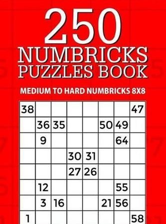 250 Numbricks Puzzle Book: Medium to Hard Numbricks 8x8 by Mindful Puzzle Books