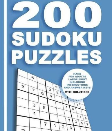 200 Sudoku Puzzles Hard for adults large print including Instructions and answer