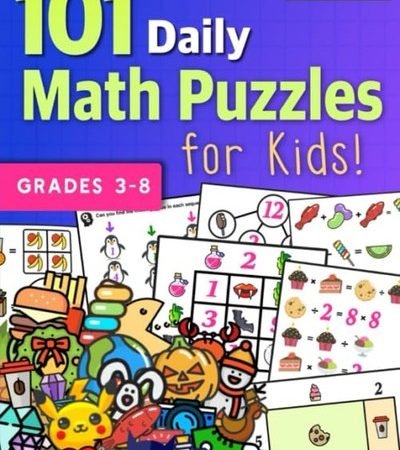 101 Daily Math Puzzles for Kids!: For Students in Grades 3-8