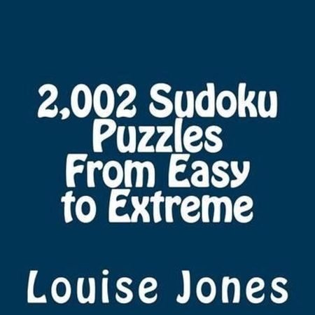2,002 Sudoku Puzzles From Easy to Extreme by Louise Jones (English) Paperback Bo