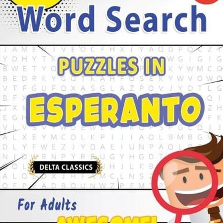 Word Search Puzzles in Esperanto for Adults - Awesome! Vol.2 - Delta Classics by