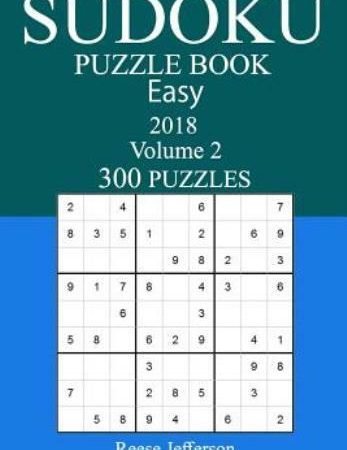 300 Easy Sudoku Puzzle Book - 2018