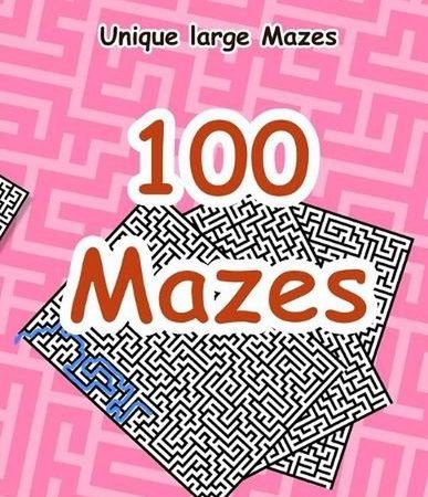 100 Brain Teaser Maze Puzzle Activity Book for Kids and Adults - Book 2: 100 Maz