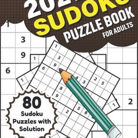 2021 Sudoku Puzzle Book For Adults: A Sudoku Fun Brain Game Book With 80 Puzzles