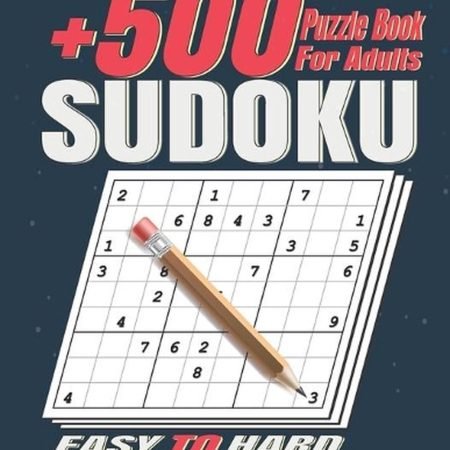 +500 Sudoku Puzzles Book for Adults .: Easy to Hard Sudoku Puzzle books for Adul