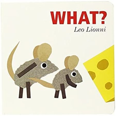 What? Board Books Leo Lionni