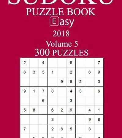 300 Easy Sudoku Puzzle Book - 2018