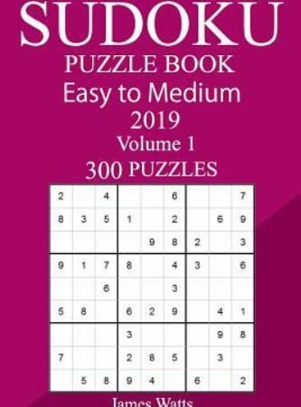 300 Easy to Medium Sudoku Puzzl, 2019, Paperback by Watts, James, Brand New, ...