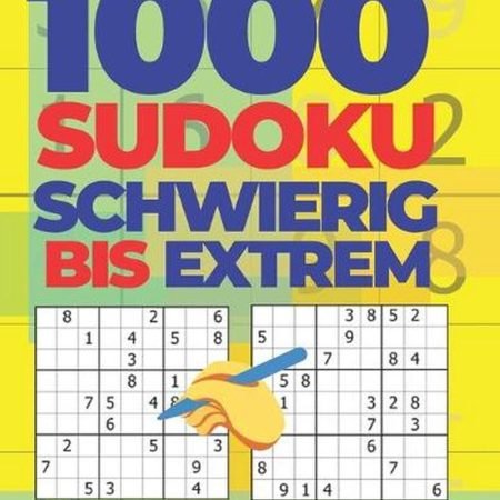 1000 Sudoku Schwierig Bis Extrem: Logikspiele F?r Erwachsene by Panda Puzzle Boo