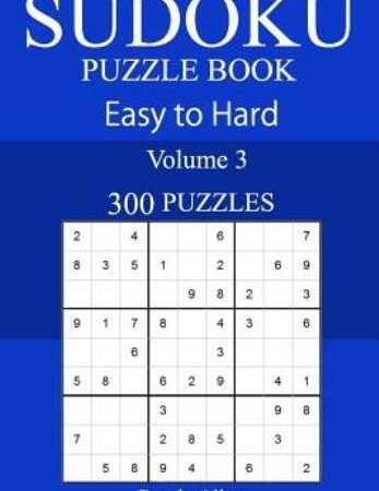300 Easy To Hard Sudoku Puzzle Book
