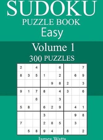 300 Easy Sudoku Puzzle Book by James Watts (English) Paperback Book