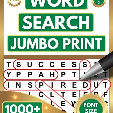 WORD SEARCH (JUMBO PRINT) PUZZLE BOOK for ADULTS & SENIORS: 1000+ EXTRA LARGE PR