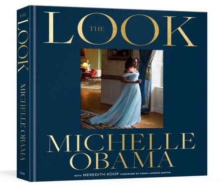 The Look Hardcover by Michelle Obama, Brand New, Publication 2025