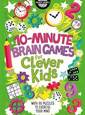 10-Minute Brain Games for Clever Kids (Buster Brain Games) by Gareth Moore Book