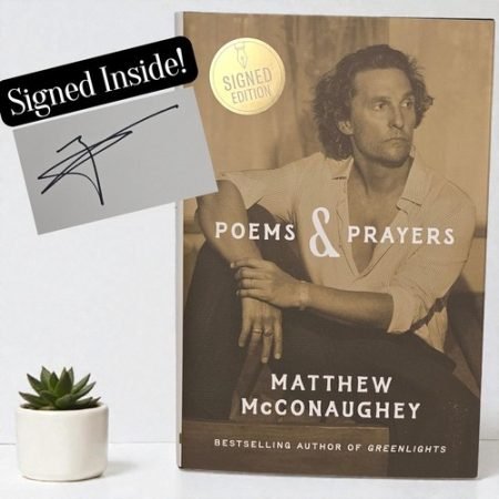 Matthew McConaughey SIGNED Poems & Prayers Hardcover Book 1st Ed Autographed New