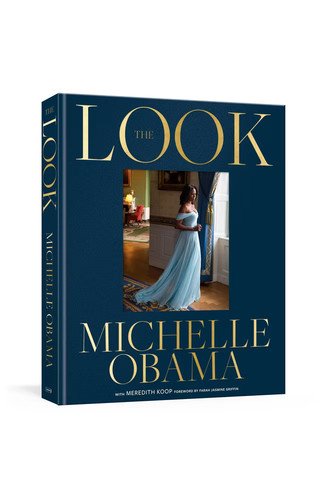 The Look - by Michelle Obama (Hardcover)