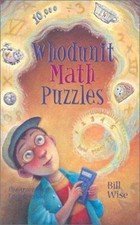 Whodunit Math Puzzles by Bill Wise