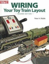 Wiring Your Toy Train Layout by Riddle