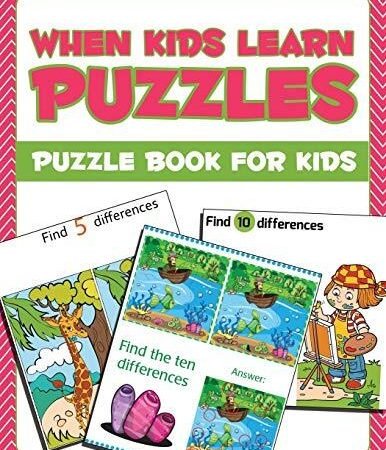 When Kids Learn Puzzles: Puzzle Book For Kids